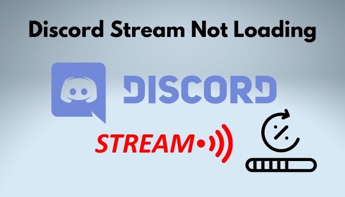 discord stream stuck loading - discord stream stuck