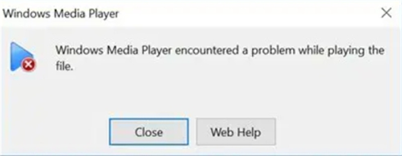 How to Fix Windows Media Player Encountered a Problem While Playing The File
